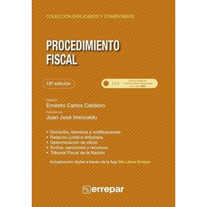 PROCEDIMIENTO FISCAL EXPLICADO Y COMENTADO 18VA. EDICION