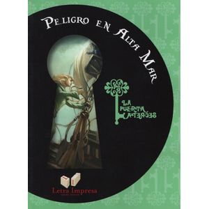 PELIGRO EN ALTA MAR - LA PUERTA SECRETA