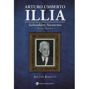 ARTURO UMBERTO ILLIA - SALTEADORES NOCTURNOS - BARLETTI