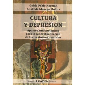 CULTURA Y DEPRESION - GUIDO PABLO KORMAN