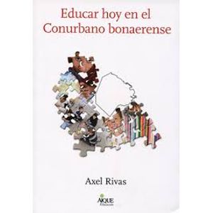 EDUCAR HOY EN EL CONURBANO BONAERENSE