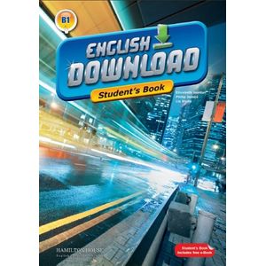 ENGLISH DOWNLOAD B1 - STUDENT'S BOOK