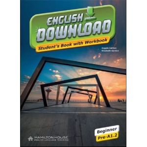 ENGLISH DOWNLOAD PRE-A1.2 - STUDENT'S BOOK + WORKBOOK