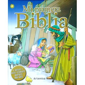 MI PRIMERA BIBLIA - ANTIGUO Y NUEVO TESTAMENTO PARA NIÑOS