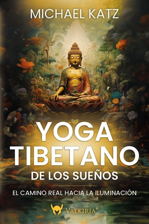 YOGA TIBETANO DE LOS SUEÑOS