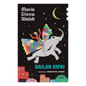DAILAN KIFKI - MARIA ELENA WALSH