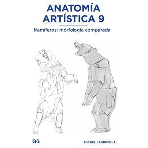 ANATOMIA ARTISTICA 9 - MAMIFEROS: MORFOLOGIA COMPARADA