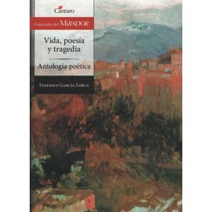 VISA, POESIA Y TRAGEDIA - ANTOLOGIA POETICA - DEL MIRADOR