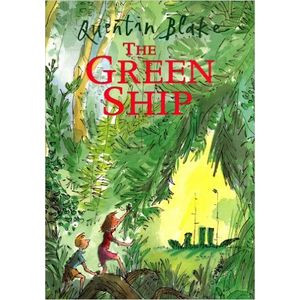 THE GREEN SHIP - QUENTIN BLAKE