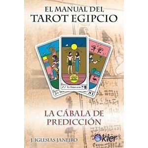 EL MANUAL DEL TAROT EGIPCIO - LA CABALA DE PREDICCION