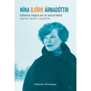 CABALLO NEGRO EN LA OSCURIDAD - EDICION BILINGÜE - NINA BJÖR