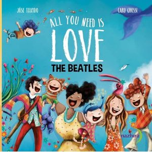 ALL YOU NEED IS LOVE - THE BEATLES
