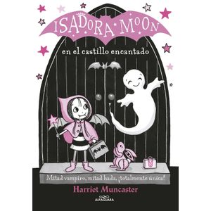 ISADORA MOON EN EL CASTILLO ENCANTADO - ISADORA MOON 6