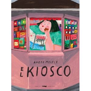 LIBRO EL KIOSCO - ANETE MELECE