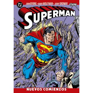 SUPERMAN - NUEVOS COMIENZOS - BYRNE / WOLFMAN