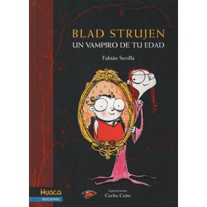 BLAD STRUJEN UN VAMPIRO DE TU EDAD