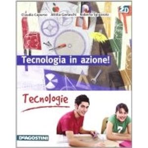 TECNOLOGIA AN AZIONE - VOLUME TECNOLOGIE