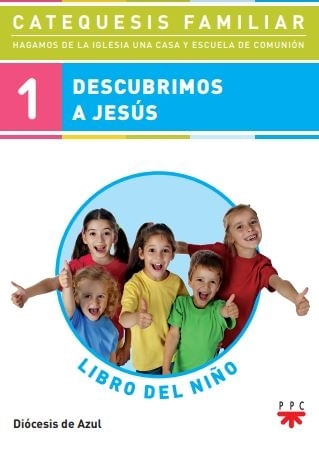 DESCUBRIMOS A JESUS - LIBRO DEL  NIÑO 1