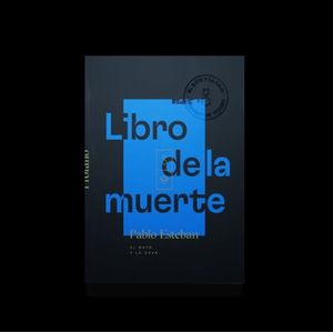 LIBRO DE LA MUERTE - PABLO ESTEBAN