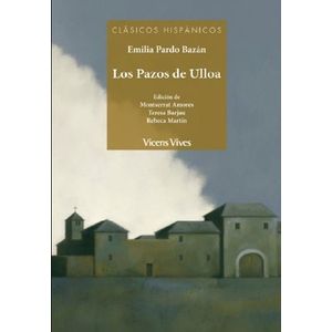 LOS PAZOS DE ULLOA - CLASICOS HISPANICOS