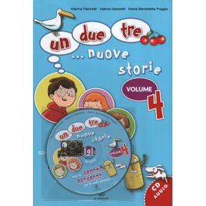 UN, DUE, TRE... NUOVE STORIE PER COMINCIARE VOLUME 4 + AUDIO
