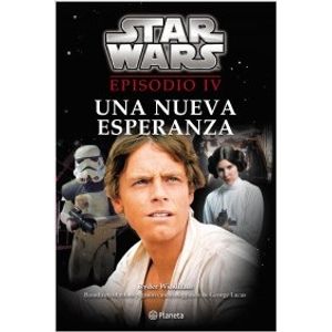 STAR WARS EPISODIO IV - UNA NUEVA ESPERANZA