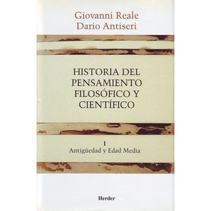 HISTORIA DEL PENSAMIENTO FILOSOFICO Y CIENTIFICO - TOMO 1 -