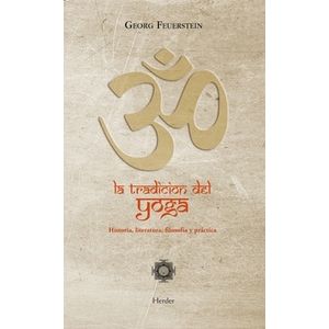 LA TRADICION DEL YOGA - GEORG FEUERSTEIN