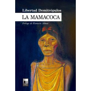 LA MAMACOCA - LIBERTAD DEMITROPULOS