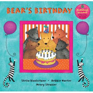 BEAR'S BIRTHDAY - STELLA BLACKSTONE