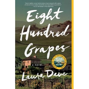 EIGHT HUNDRED GRAPES - LAURA DAVE
