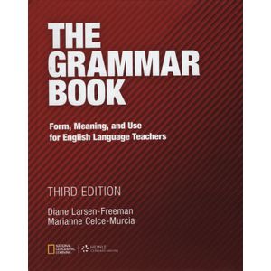 THE GRAMMAR BOOK FORM MEANING & USE FOR ENGLISH LANGUAGE (3T