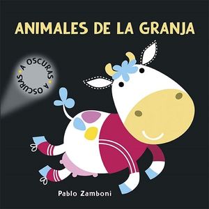 ANIMALES DE LA GRANJA - A OSCURAS - PABLO ZAMBONI