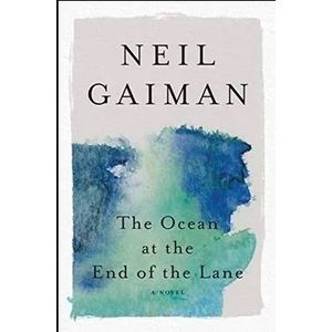 THE OCEAN AT THE END OF THE LANE - NEIL GAIMAN