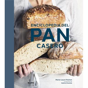 ENCICLOPEDIA DEL PAN CASERO - FRECHET