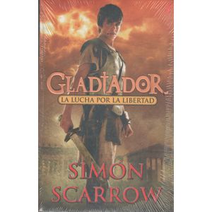 GLADIADOR - LA LUCHA POR LA LIBERTAD