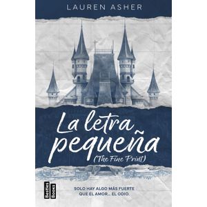 LA LETRA PEQUEÑA  (THE FINE PRINT)