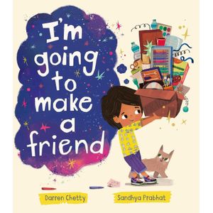 I'M GOING TO MAKE A FRIEND - DARREN CHETTY