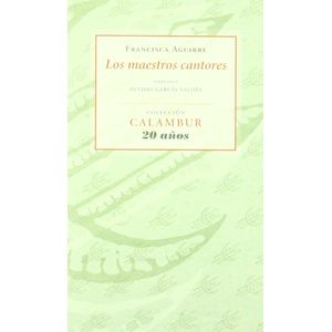 LOS MAESTROS CANTORES - FRANCISCA AGUIRRE