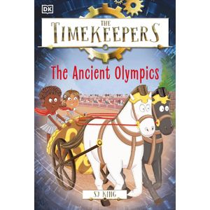 THE ANCIENT OLYMPICS - THE TIMEKEEPERS - SJ KING