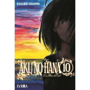 AKU NO HANA 10 - SHUZO OSHIMI