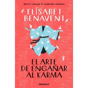 LIBRO EL ARTE DE ENGAÑAR AL KARMA - ELISABET BENAVENT