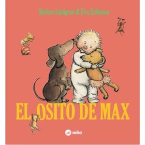 EL OSITO DE MAX - BARBRO LINDGREN - EVA ERIKSSON