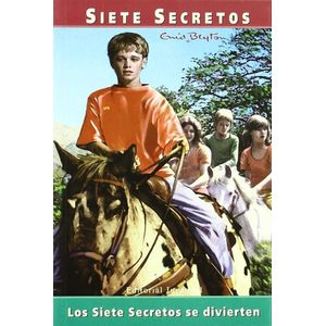LOS SIETE SECRETOS SE DIVIERTEN - ENID BLYTON