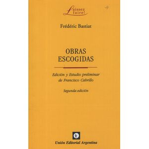 OBRAS ESCOGIDAS -  BASTIAT FREDERIC