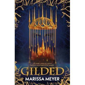 GILDED  - MARISSA MEYER