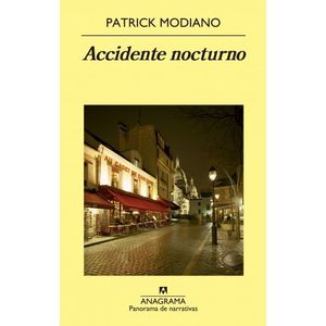 LIBRO ACCIDENTE NOCTURNO - PATRICK MODIANO