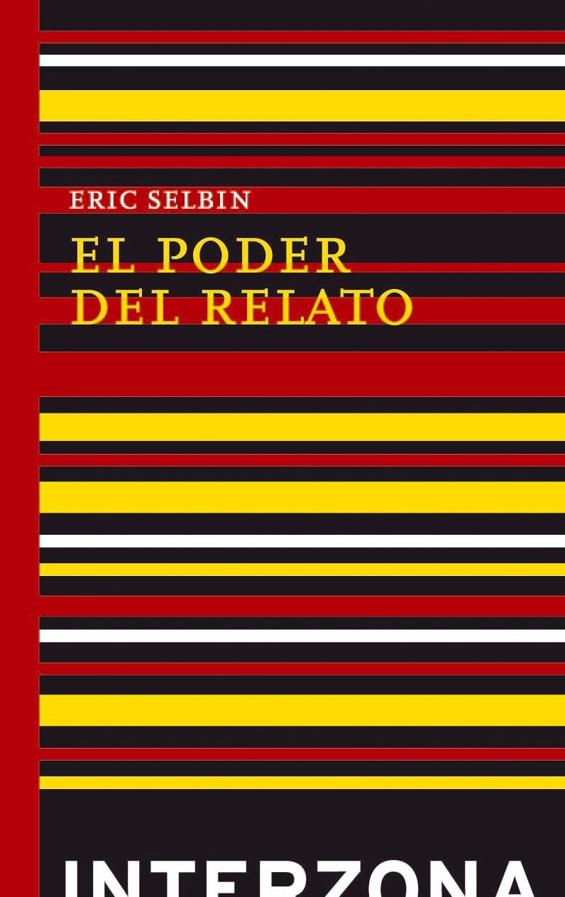 PODER DEL RELATO, EL - REVOLUCION, REBELION, RESISTENCIA