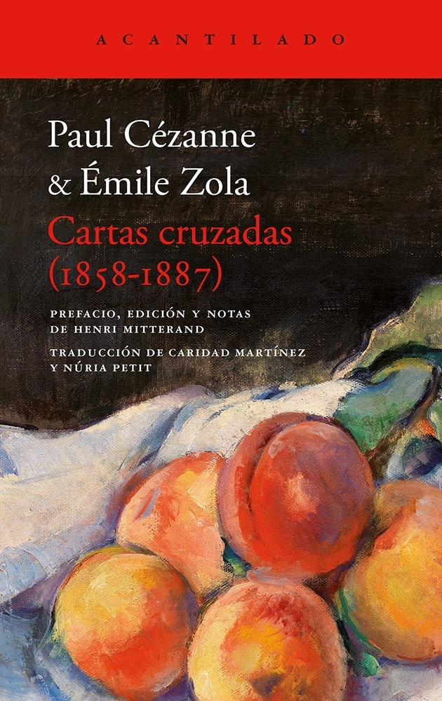 CARTAS CRUZADAS (1858-1887) - CEZANNE - ZOLA