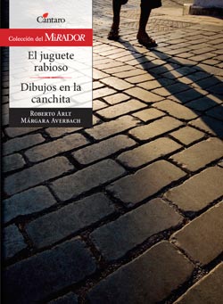 JUGUETE RABIOSO, EL/ DIBUJOS EN LA CANCHA - DEL MIRADOR